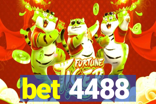 bet 4488